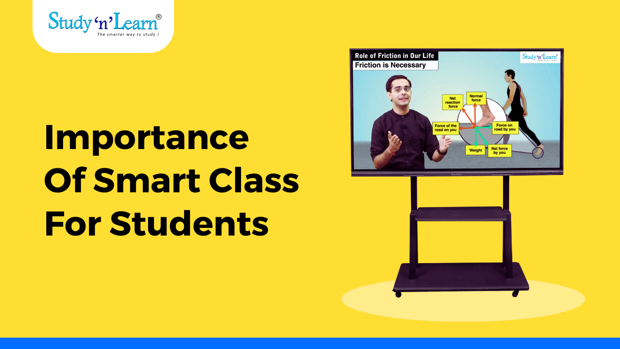 Importance Of Smart Class For Students: Boost Learning and Performance