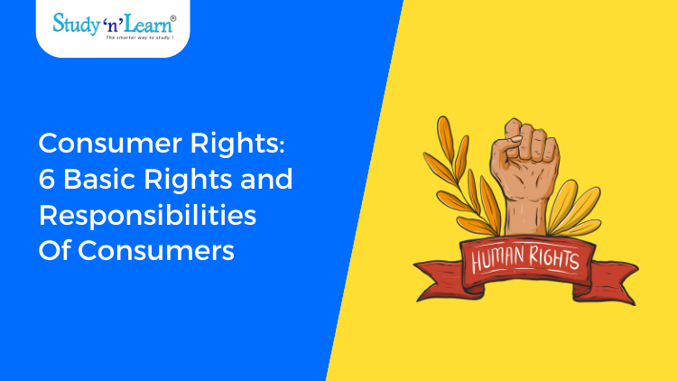 Consumer Rights 6 Basic Rights And Responsibilities Of Consumers