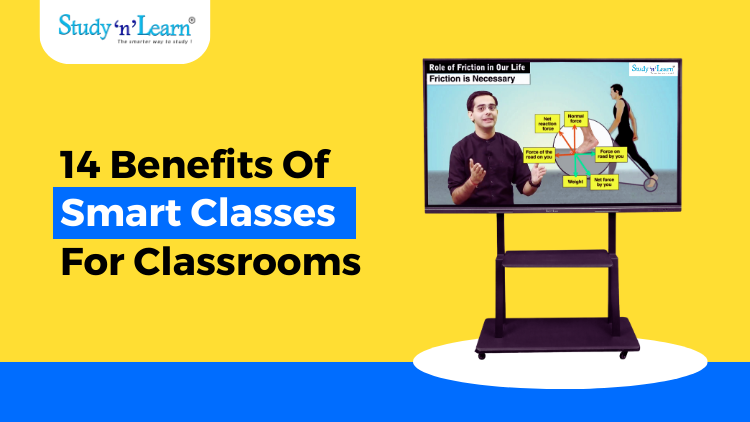 14 Benefits Of Smart Classes For Classrooms