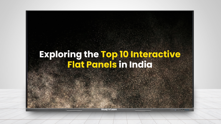 Exploring the Top 10 Interactive Flat Panels in India