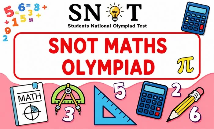 Maths Olympiad exam for school students by SNOT India